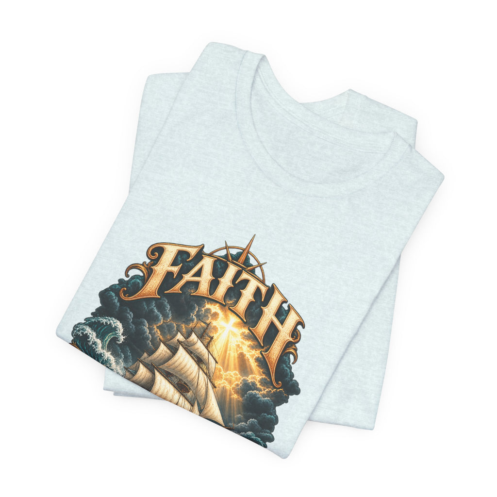 Faith Through This T-Shirt – Nautical Sailing Inspirational Tee