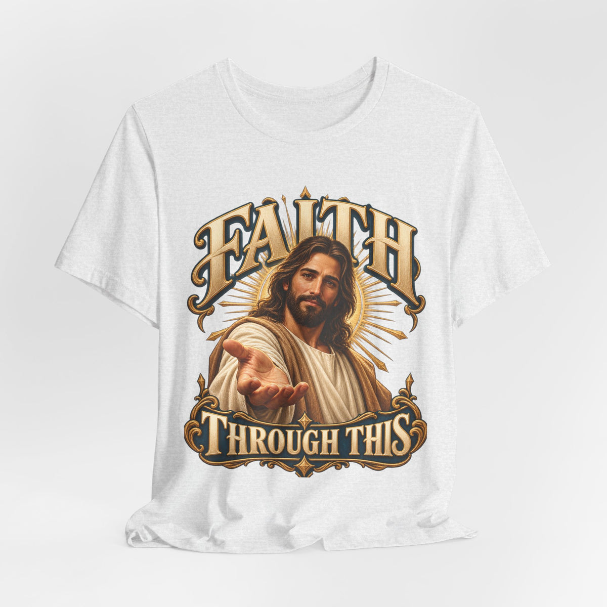 Faith Through This T-Shirt