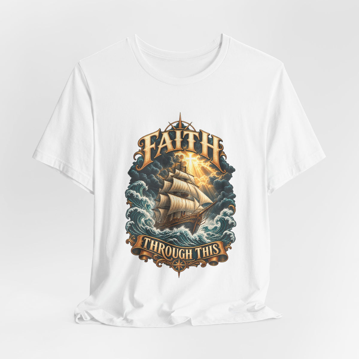 Faith Through This T-Shirt – Nautical Sailing Inspirational Tee