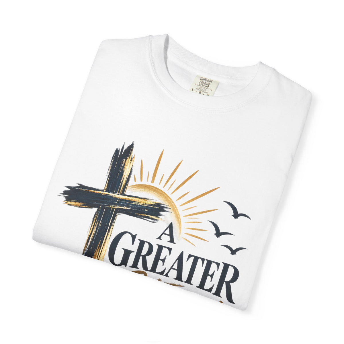 A Greater Story T-Shirt — Faith Anchored Christian Tee