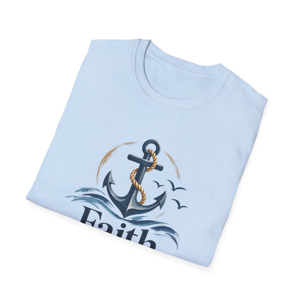 Faith Anchored T-Shirt — "Faith Anchored" Anchor & Waves Christian Tee