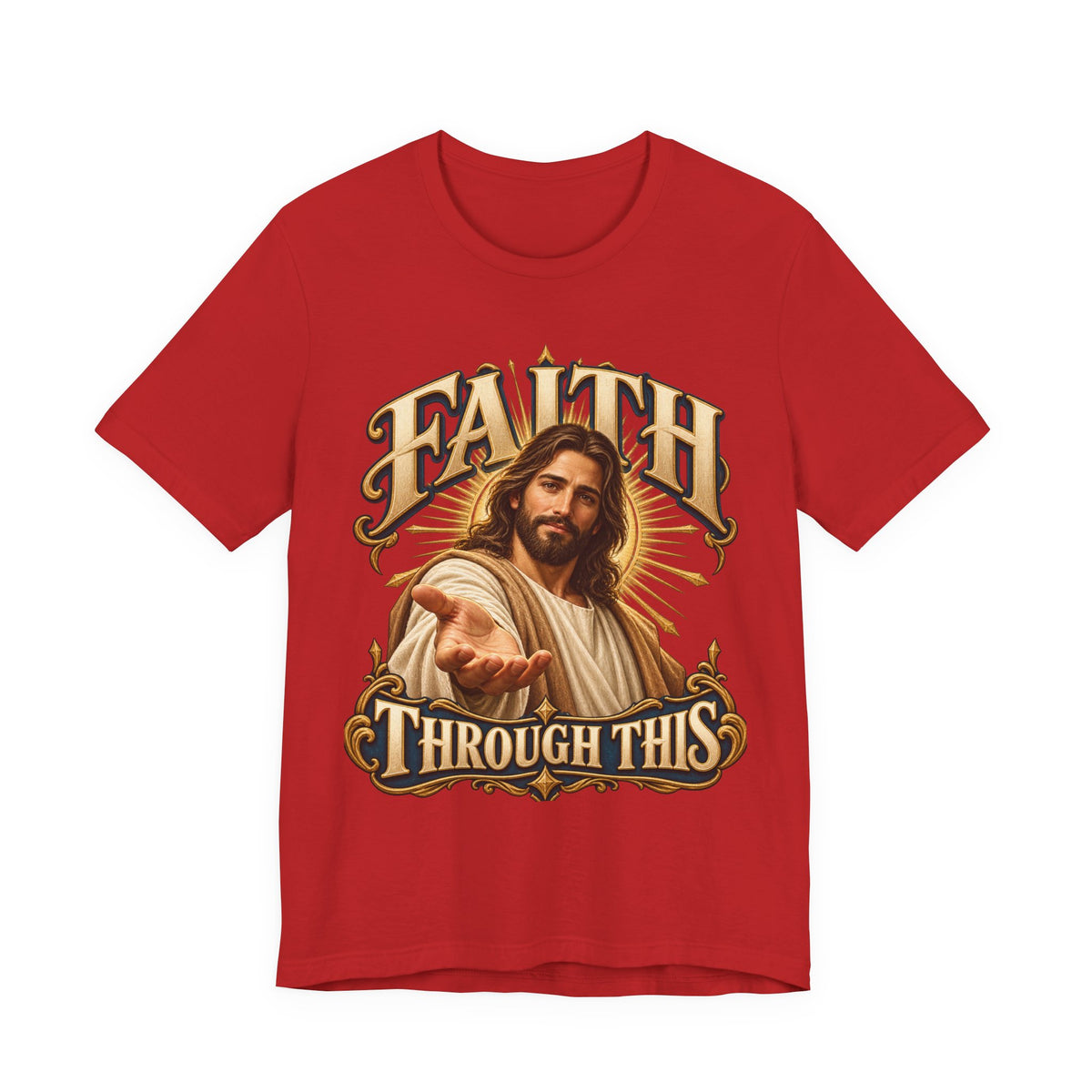 Faith Through This T-Shirt