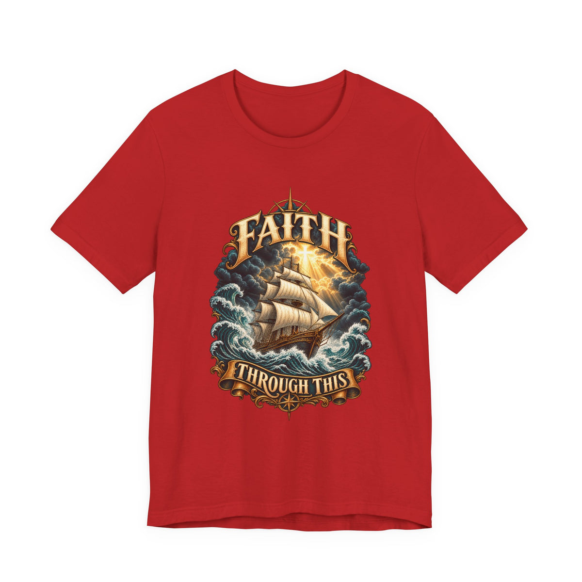 Faith Through This T-Shirt – Nautical Sailing Inspirational Tee