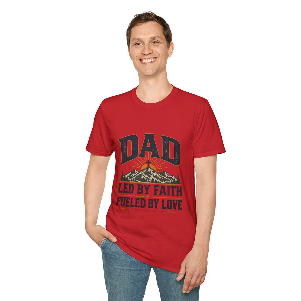 Dad T-Shirt - "Led by Faith, Fueled by Love" Christian Dad Tee