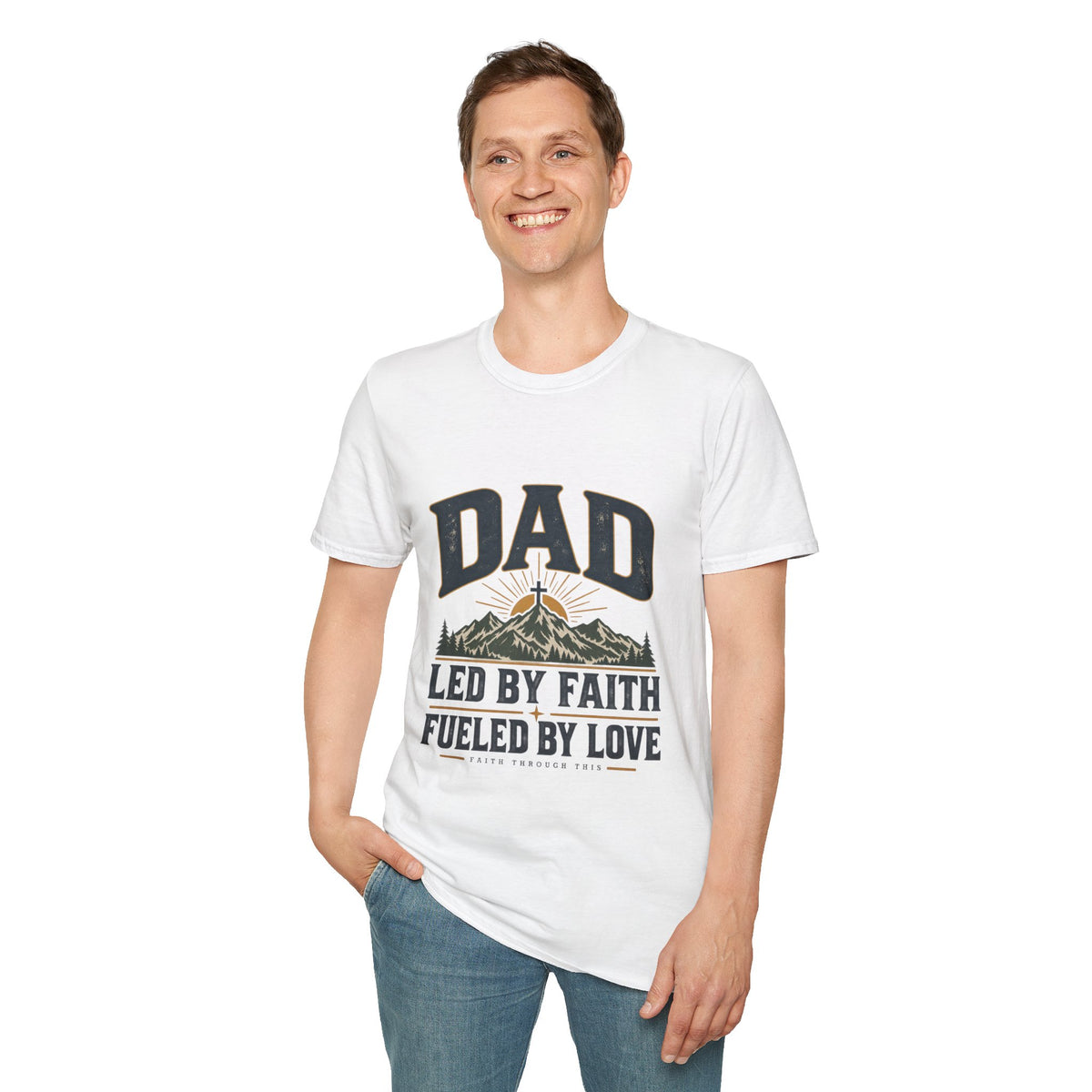 Dad T-Shirt - "Led by Faith, Fueled by Love" Christian Dad Tee