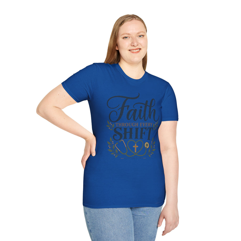 Faith Through Every Shift T-Shirt — Nurse/Healthcare Christian Workwear