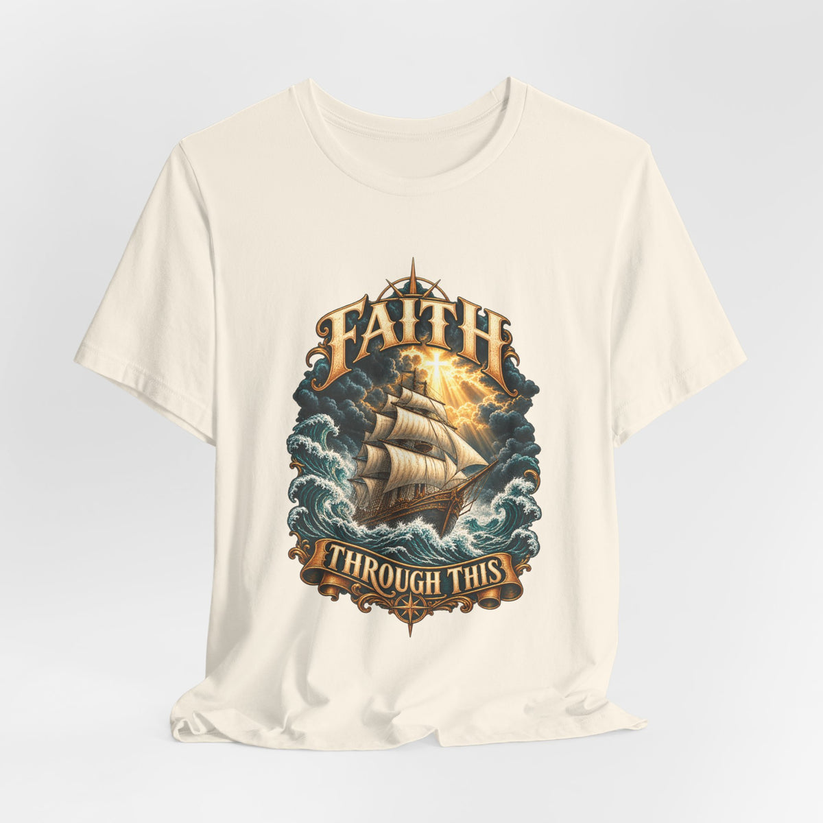 Faith Through This T-Shirt – Nautical Sailing Inspirational Tee